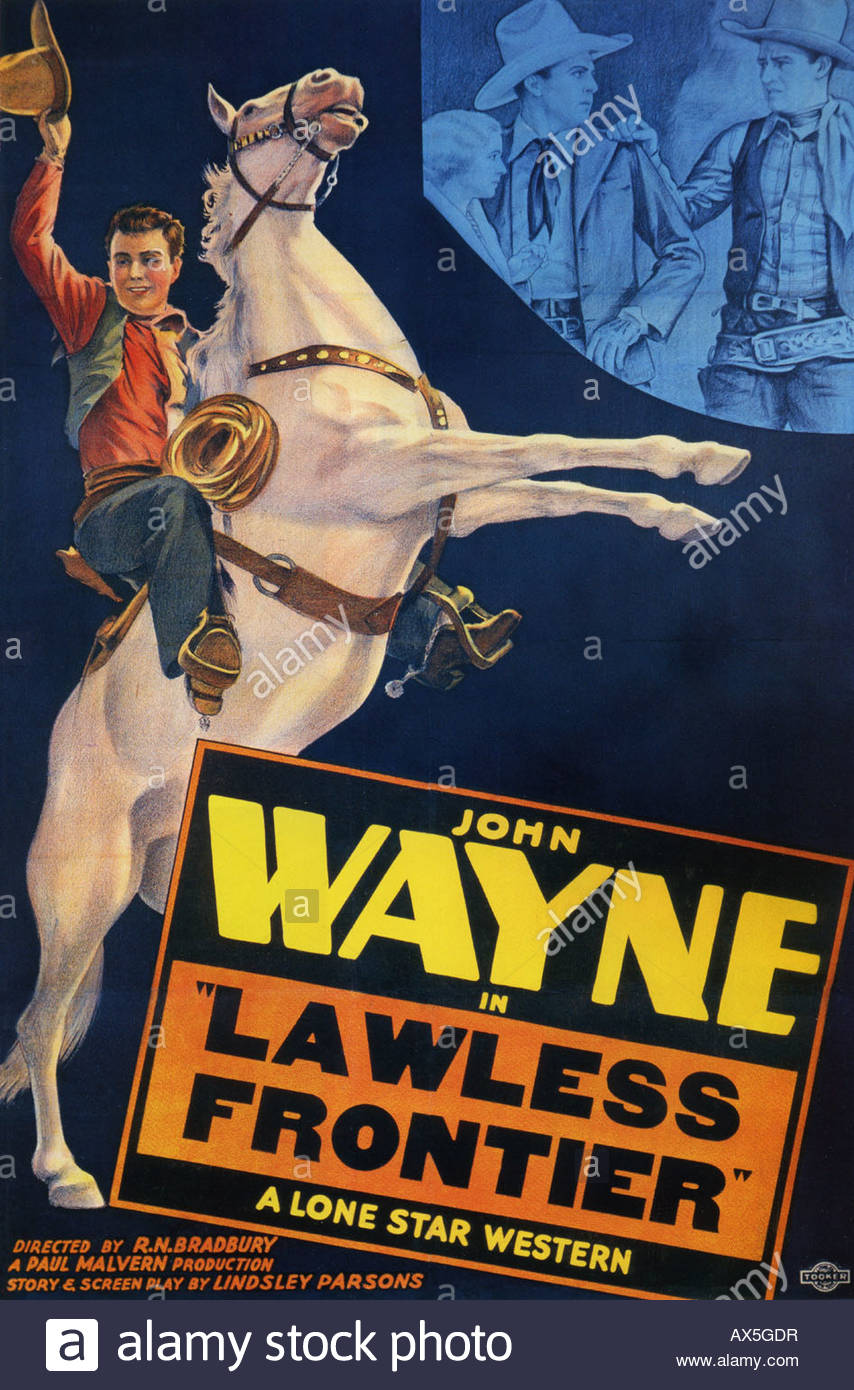 The Lawless Frontier John Wayne